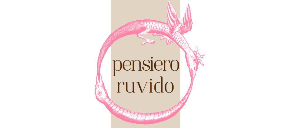 pensiero ruvido